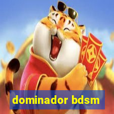 dominador bdsm